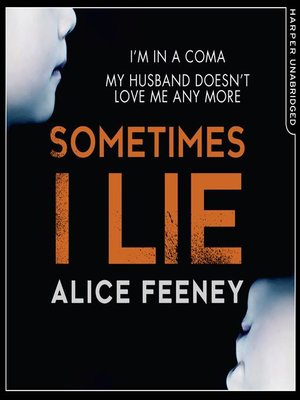 cover image of Sometimes I Lie